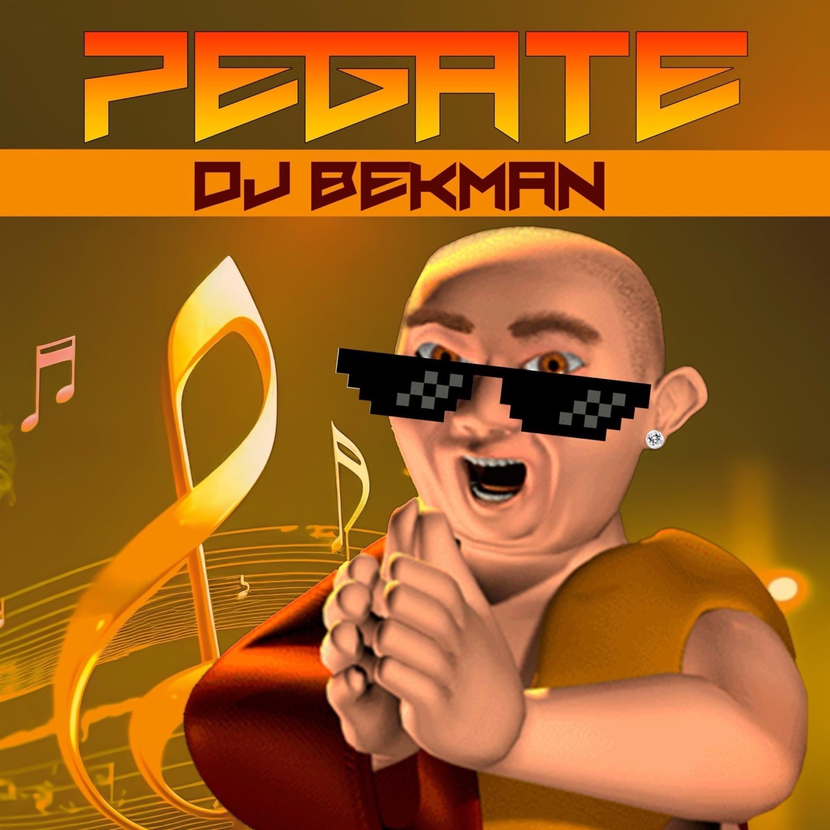 Pegate - Single by Dj Bekman & Yuyuman album cover