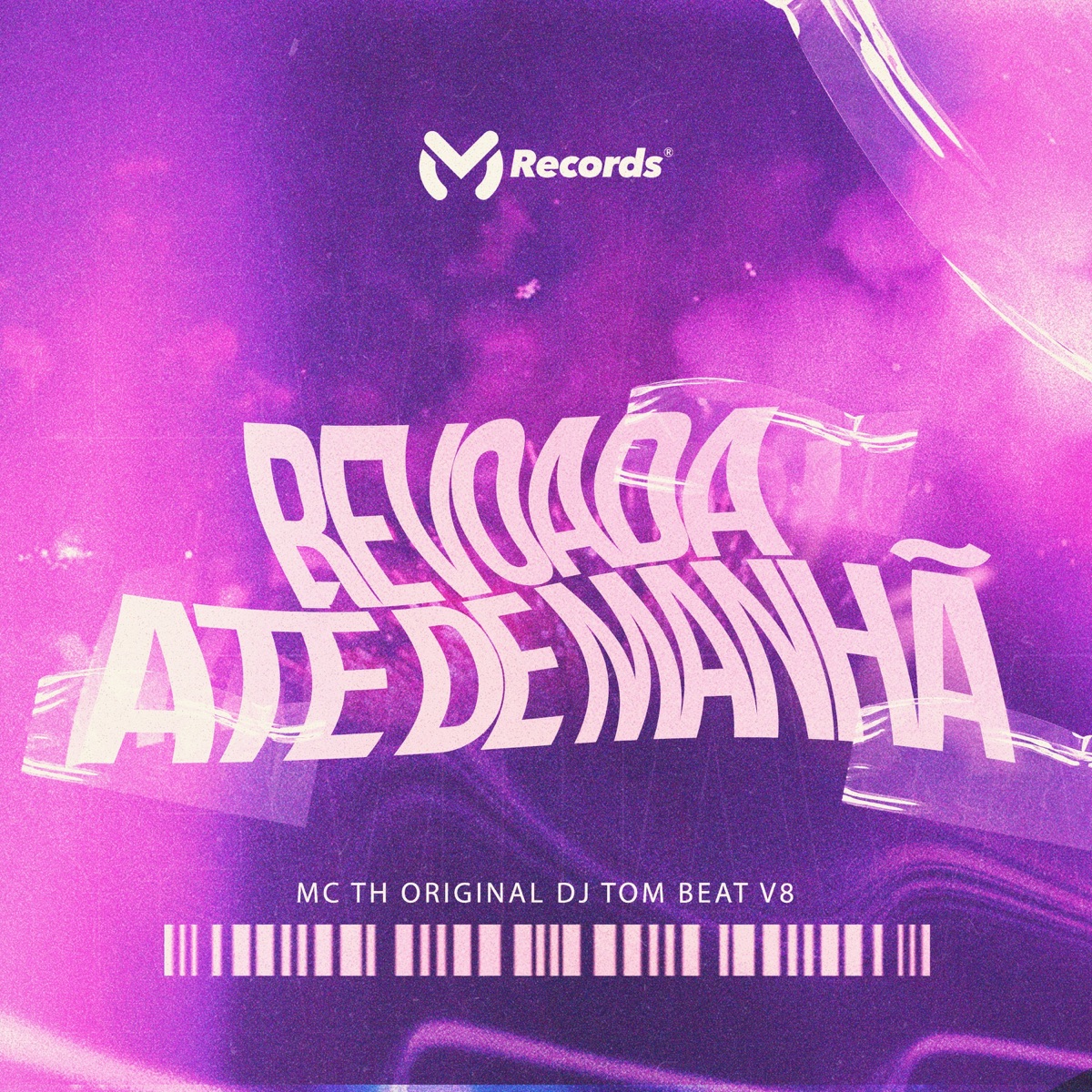 Revoada Até de Manhã - Single by MC TH Original & DJ TOM BEAT V8 album cover