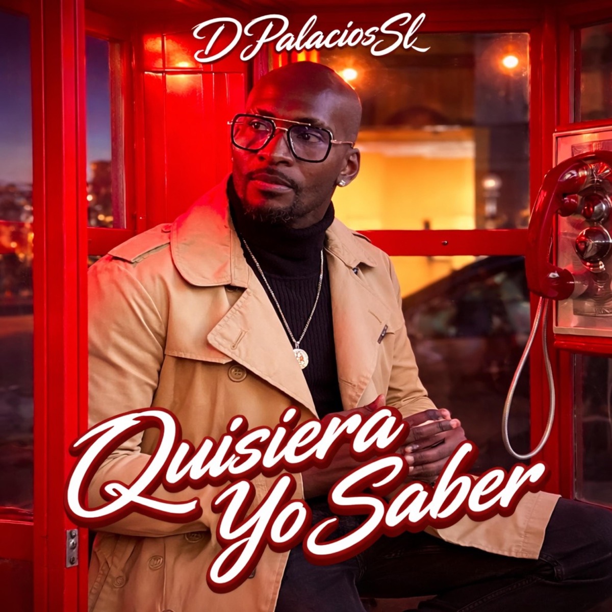 Quisiera Yo Saber - Single by DPalaciosSL album cover