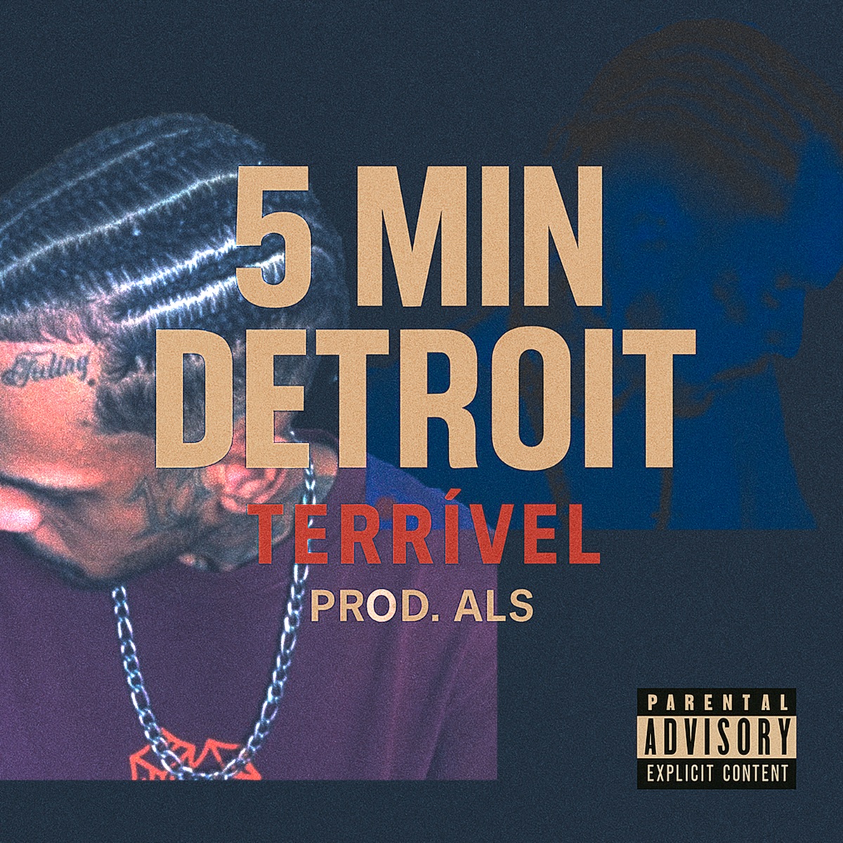 5 Min Detroit - Single by Terrivel & Prod ALS album cover