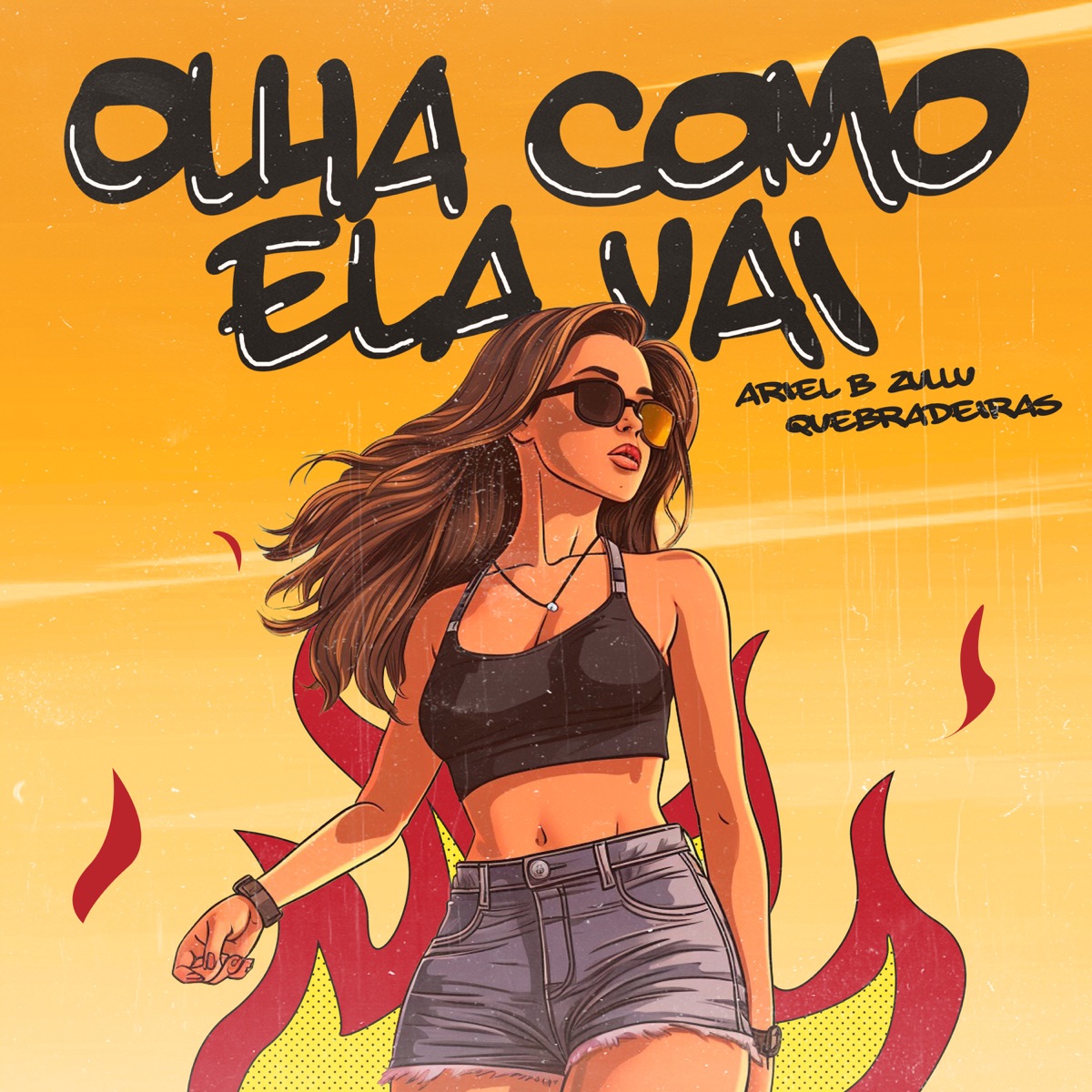 Olha Como Ela Vai - Single by Ariel B, DJ Zullu & Os Quebradeiras album cover