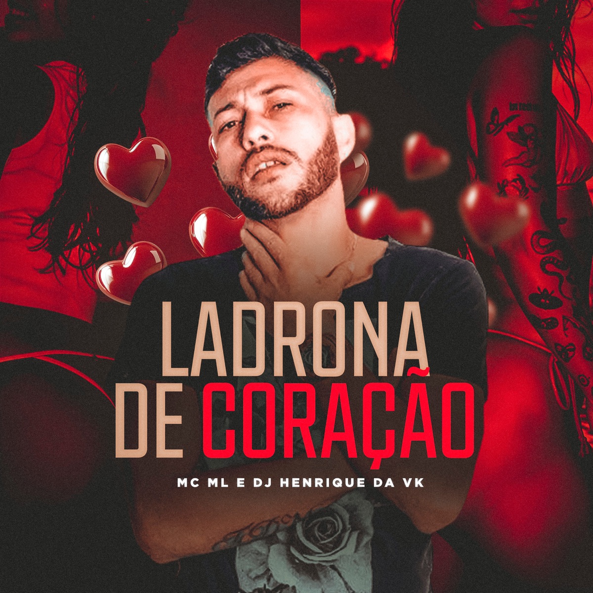 Ladrona de Coração - Single by DJ Henrique da VK & MC ML album cover