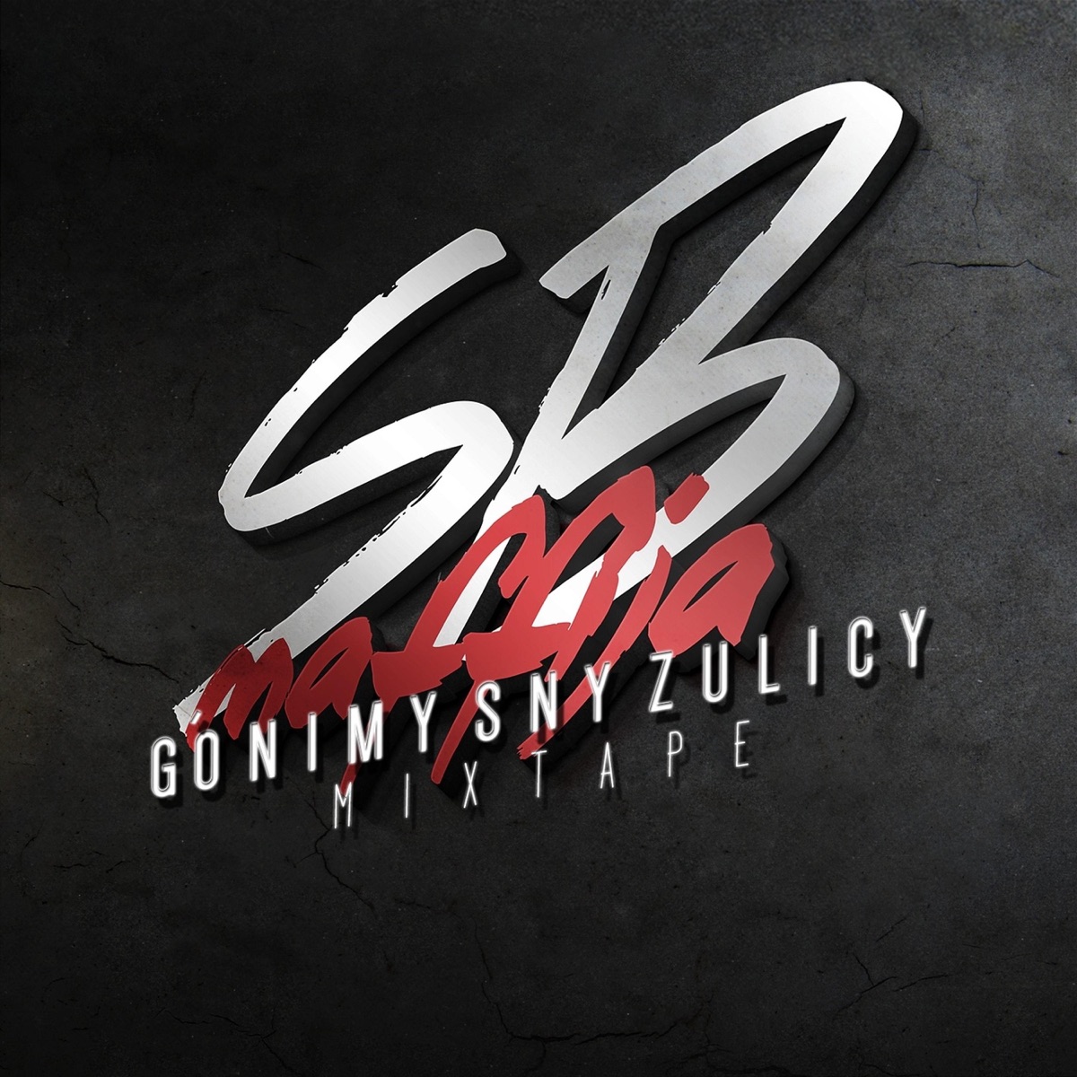 Gonimy Sny Z Ulicy (LP) - Single by SB Maffija album cover