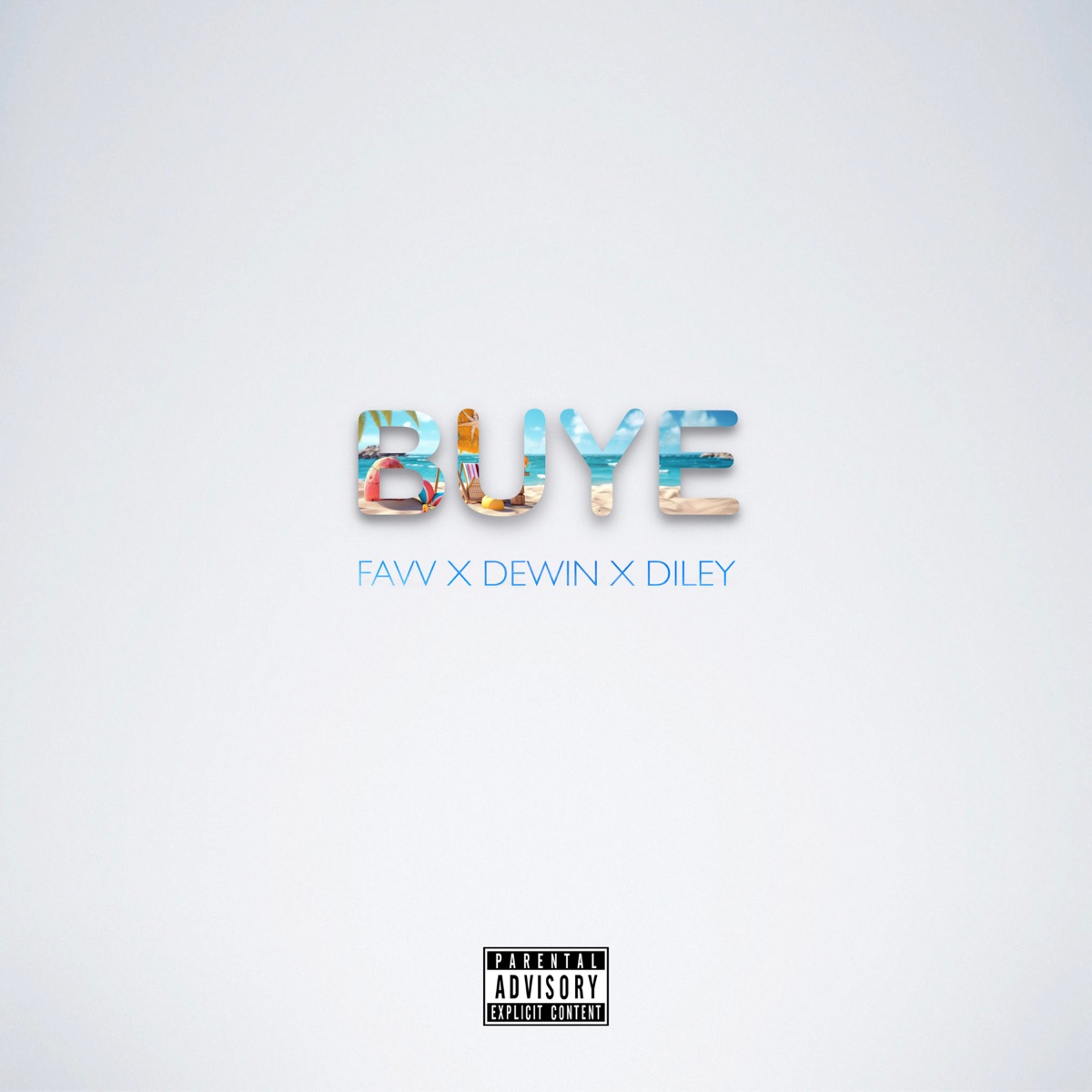 Buyé - Single by Favv, diley & DEWIN album cover