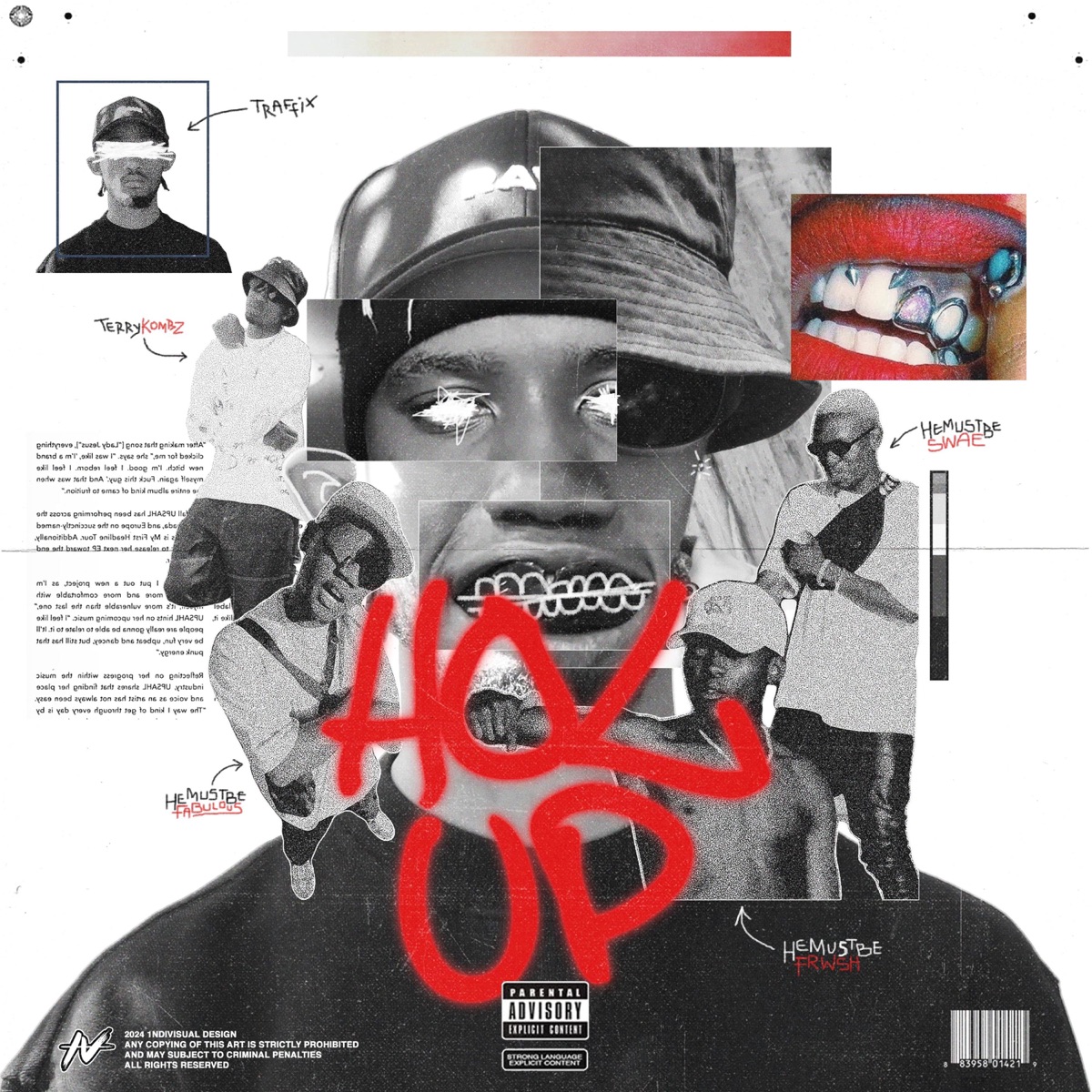 Hol' Up! (feat. Hemustbefrwsh, TerryKombz, Hemustbeswae & Hemustbefabulous) - Single by Traffix album cover