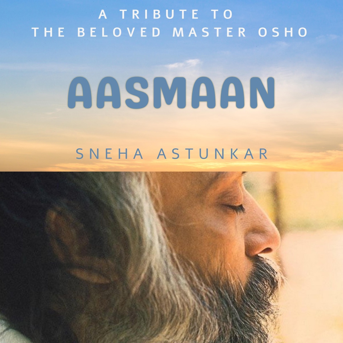 Aasmaan - Single by Sneha Astunkar album cover