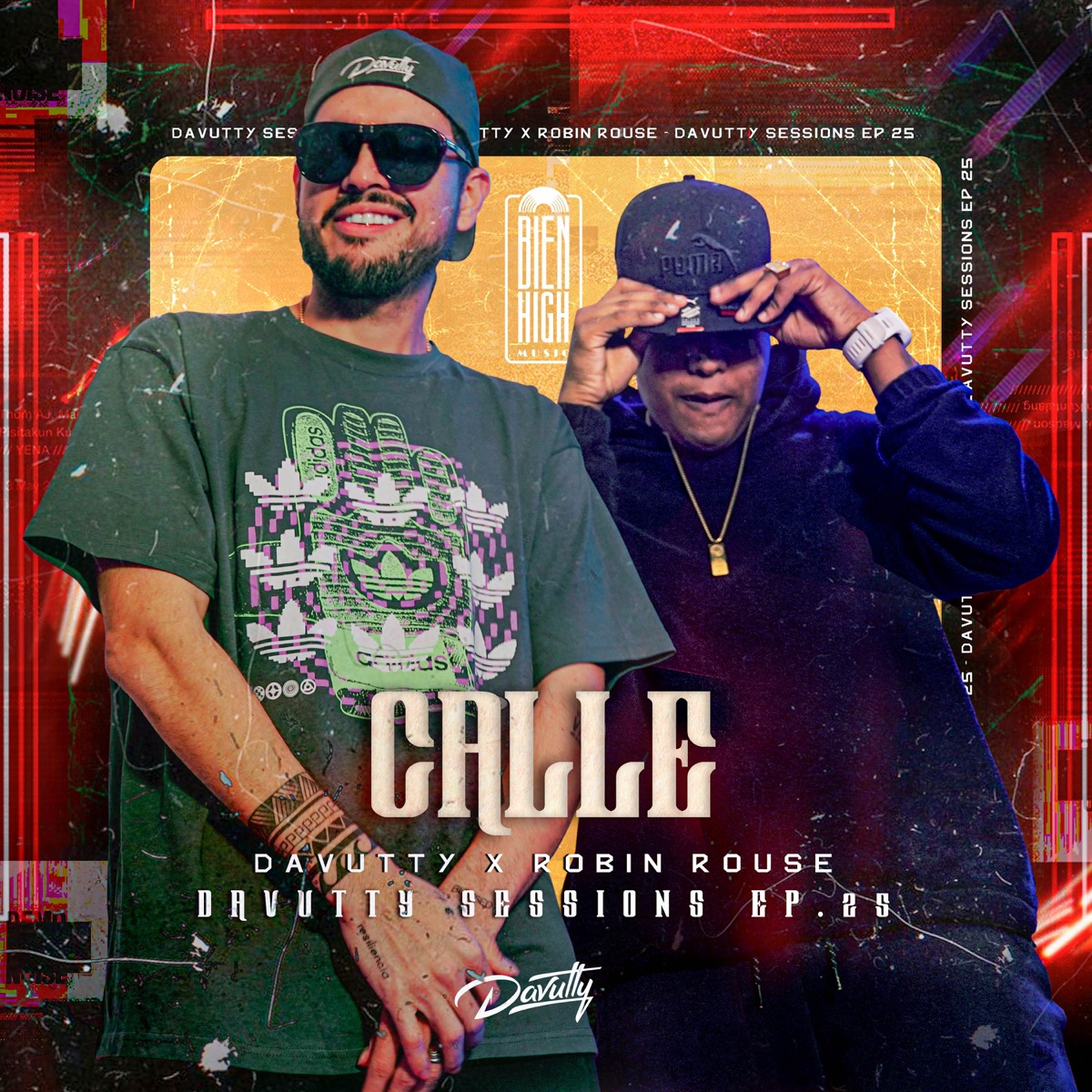 Calle: Davutty Sessions, Ep. 25 - Single by Davutty & Robin Rouse album cover