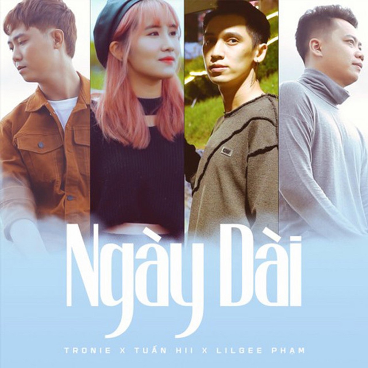 Ngày Dài - Single by Tronie, Tuấn Hii & Lilgee Phạm album cover