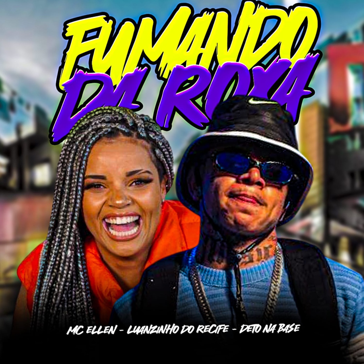 Fumando da Roxa (feat. Mc Ellen) - Single by Luanzinho do Recife album cover