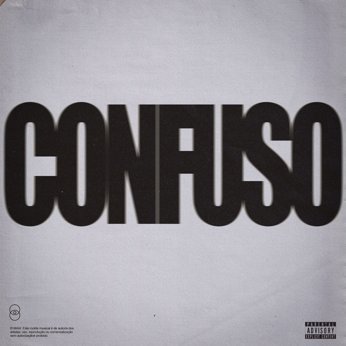 CONFUSO - Single by MAI4, DKmixx & Aizakz album cover