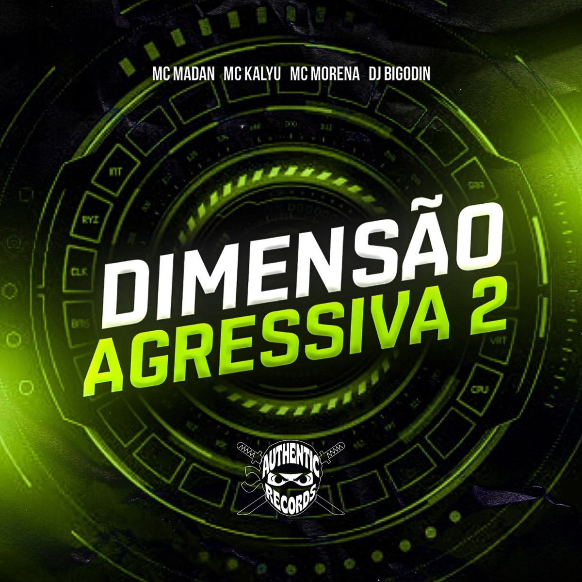 Dimensão Agressiva 2 (feat. MC Kalyu) - Single by Dj Bigodin, MC Madan & Mc Morena album cover