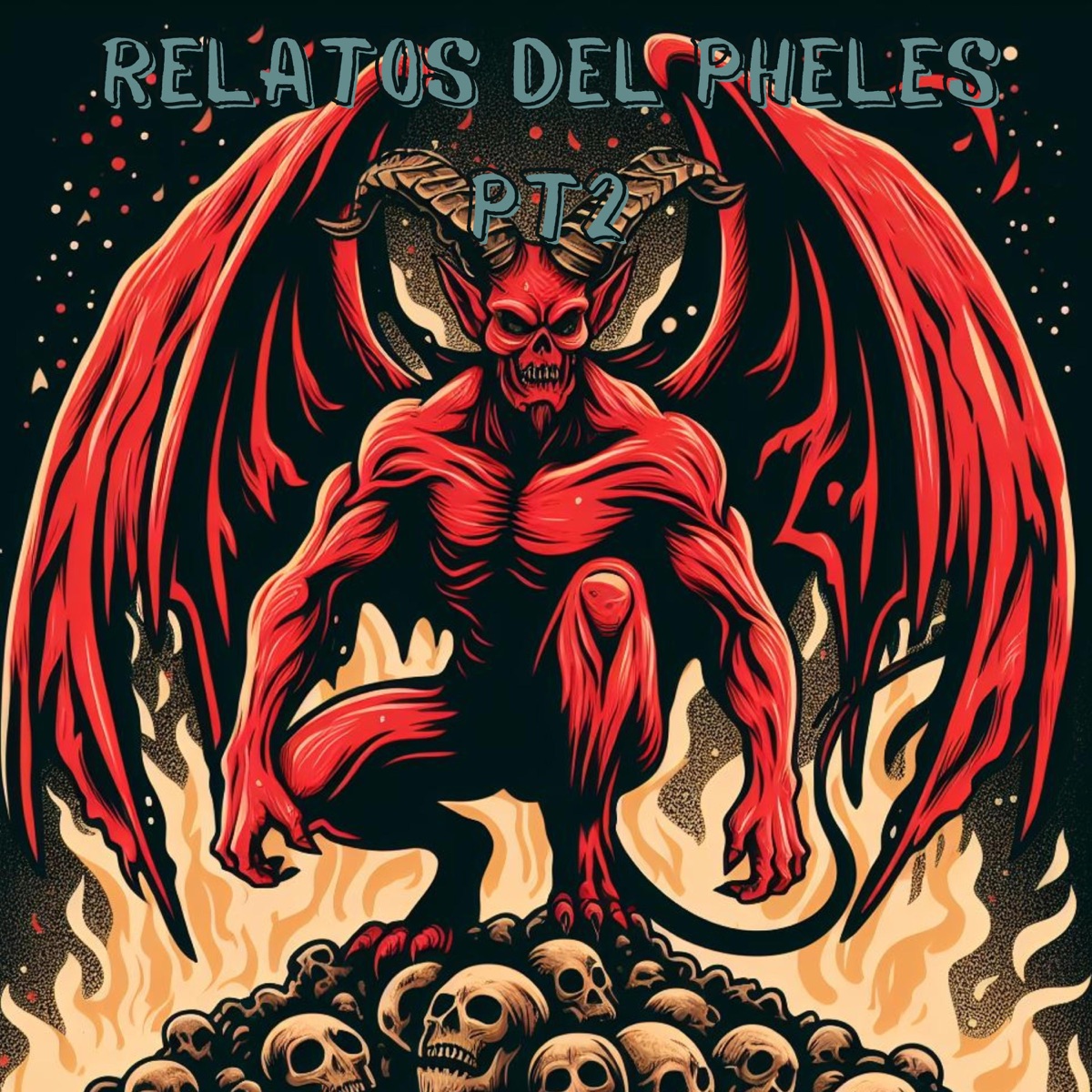 Relatos del pheles pt2 The Mixtape by Kurokoro Kun album cover