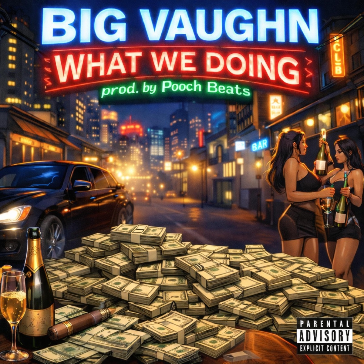 What We Doing - Single by Big Vaughn album cover