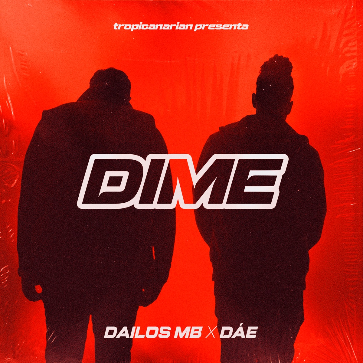 Dime - Single by Dailos MB & Dáe album cover