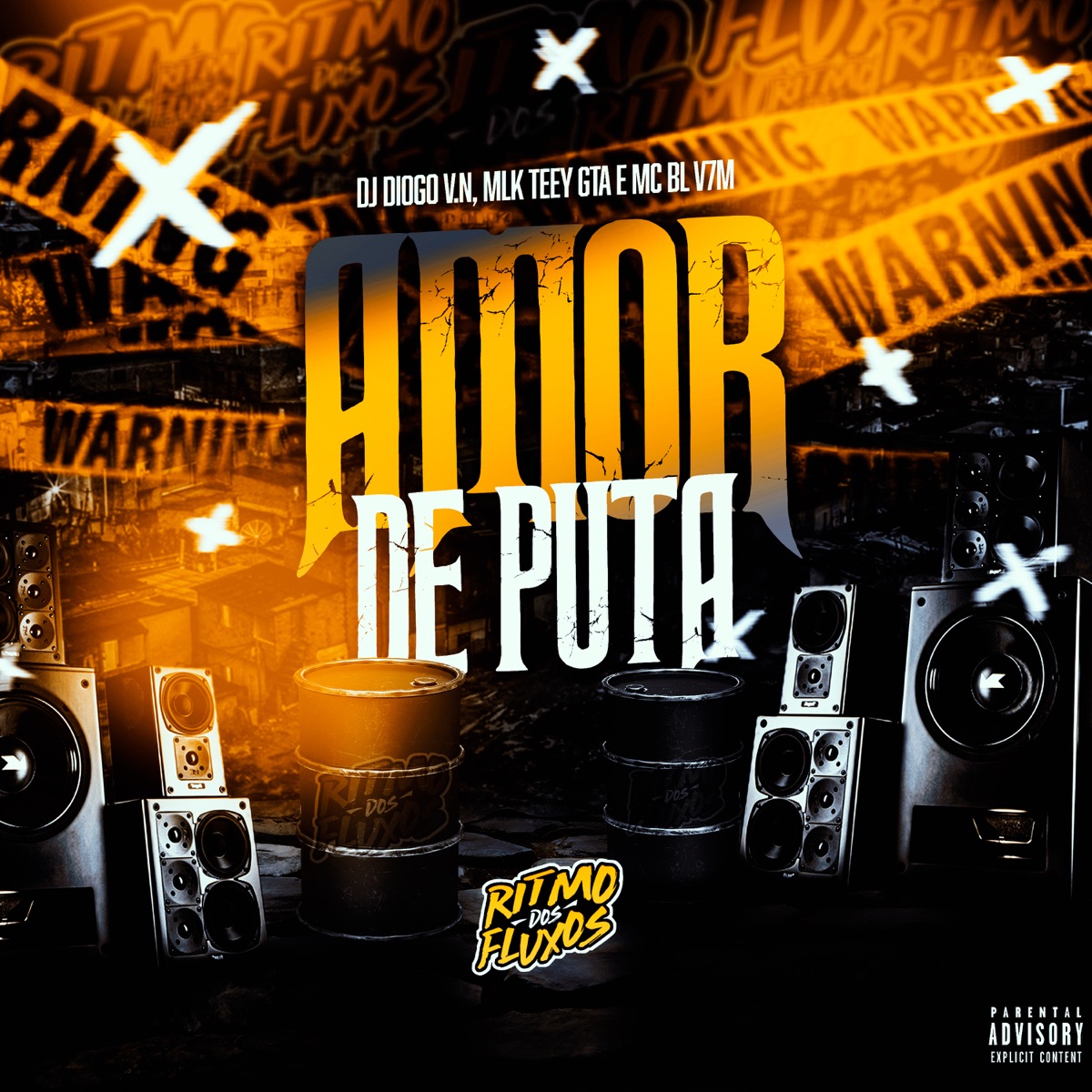 Amor de Puta - Single by DJ Diogo V.N, MLK TEEY GTA & MC BL V7M album cover