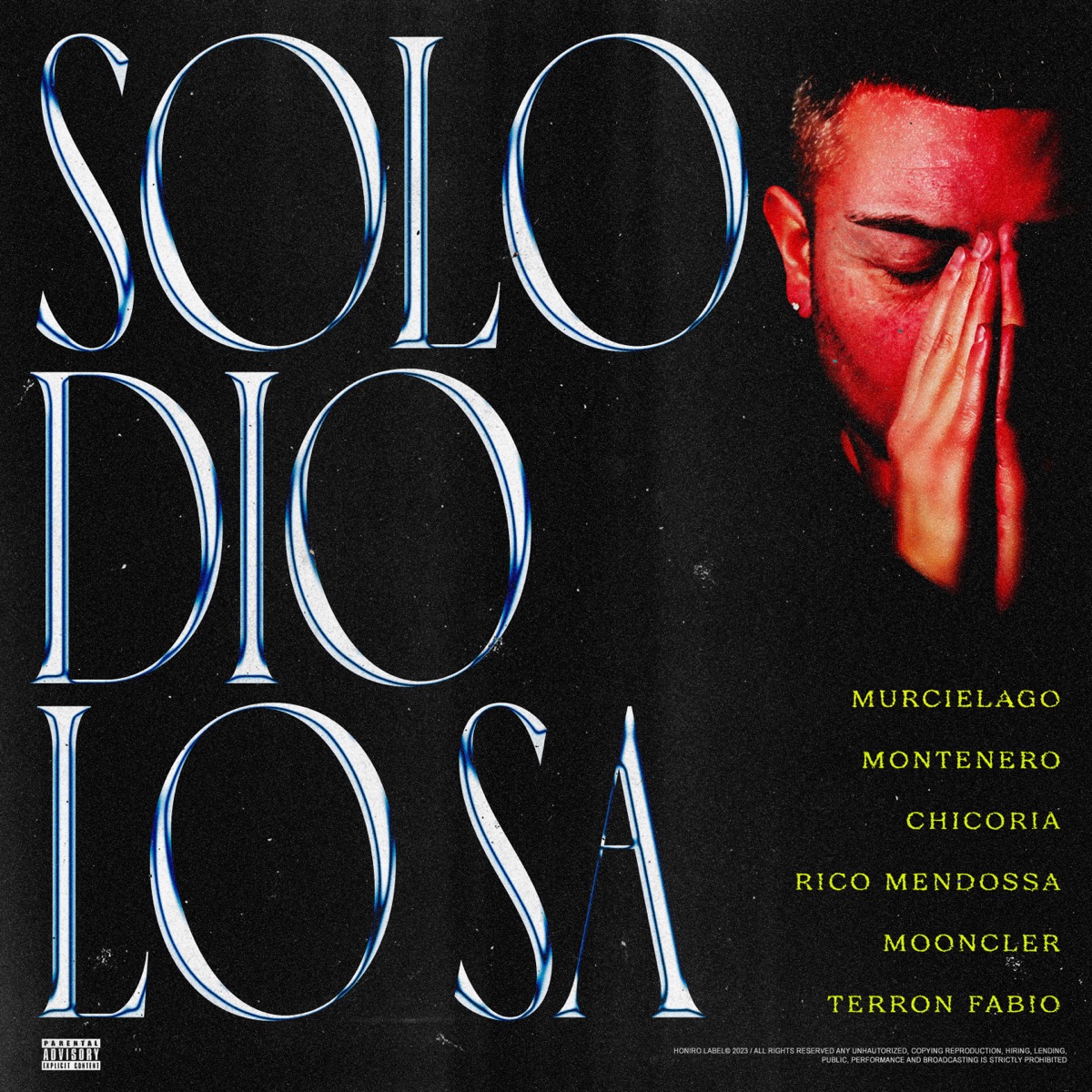Solo Dio Lo Sa (feat. Montenero, Chicoria, Rico Mendossa, Mooncler, Terron Fabio) - Single by Murcielago album cover