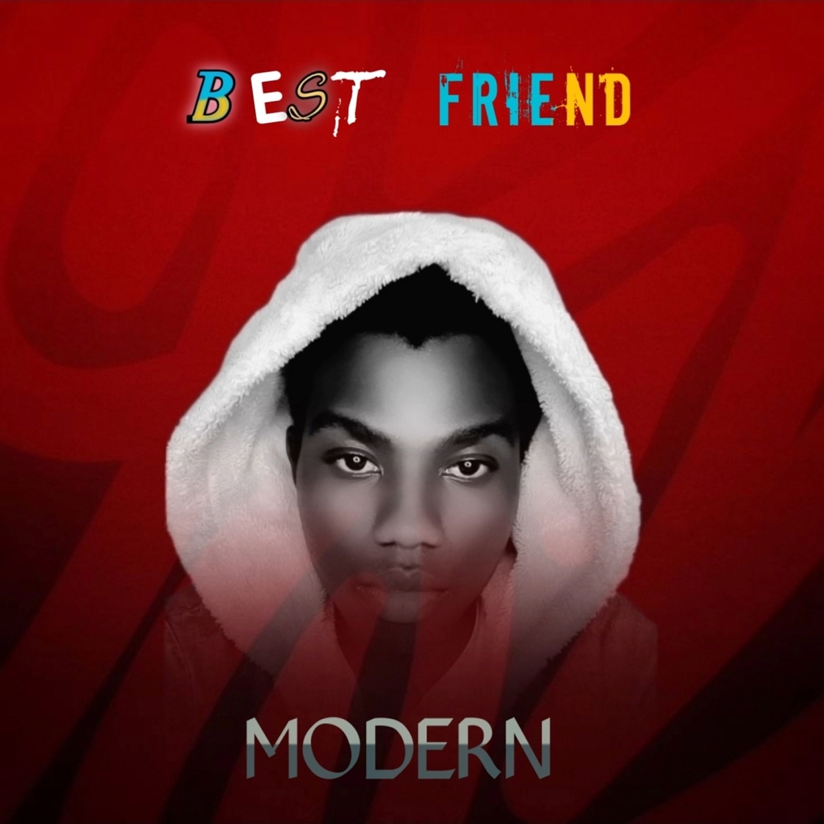 Best Friend - Single by Modern album cover