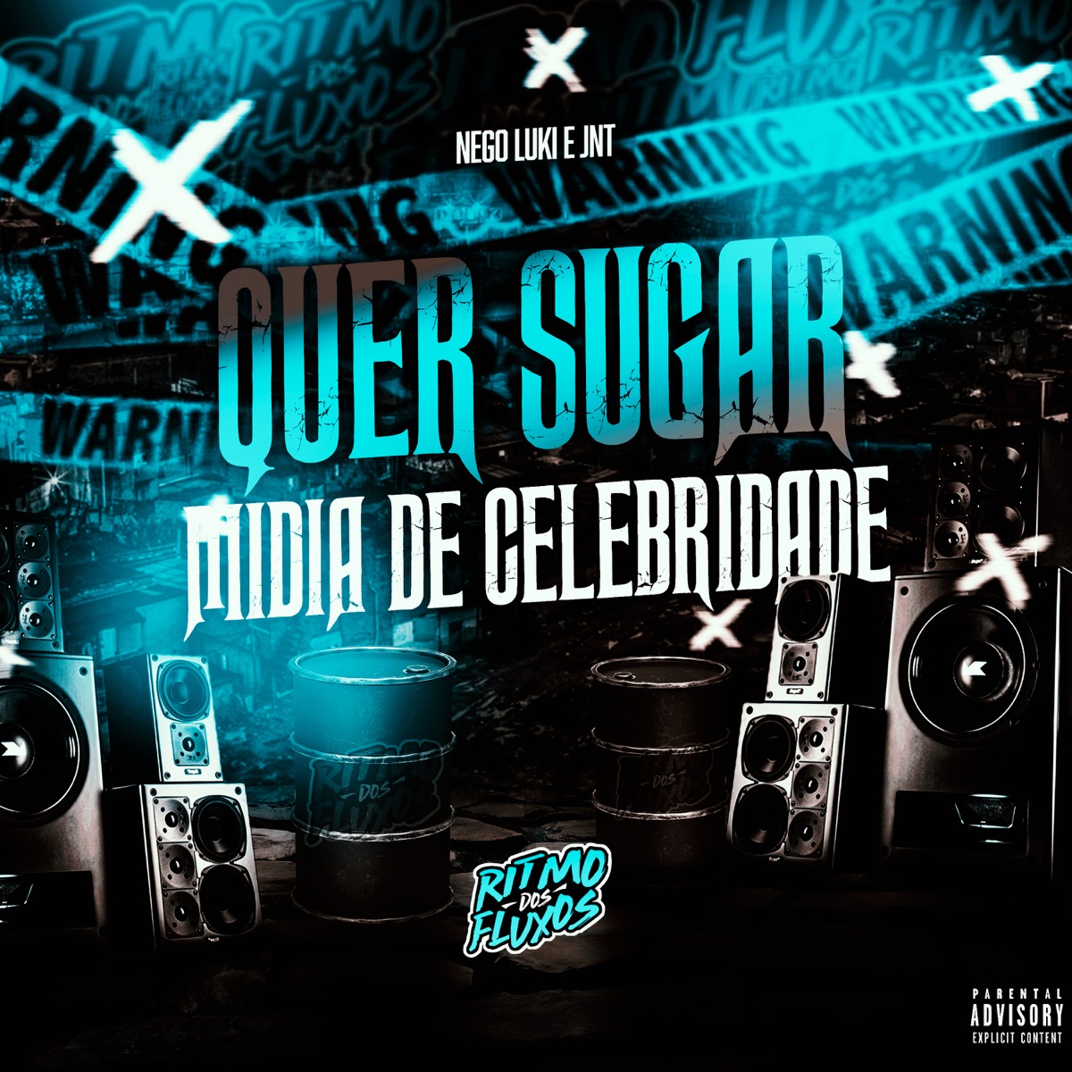 Quer Sugar Mídia de Celebridade - Single by MC JNT & Nego Luki album cover