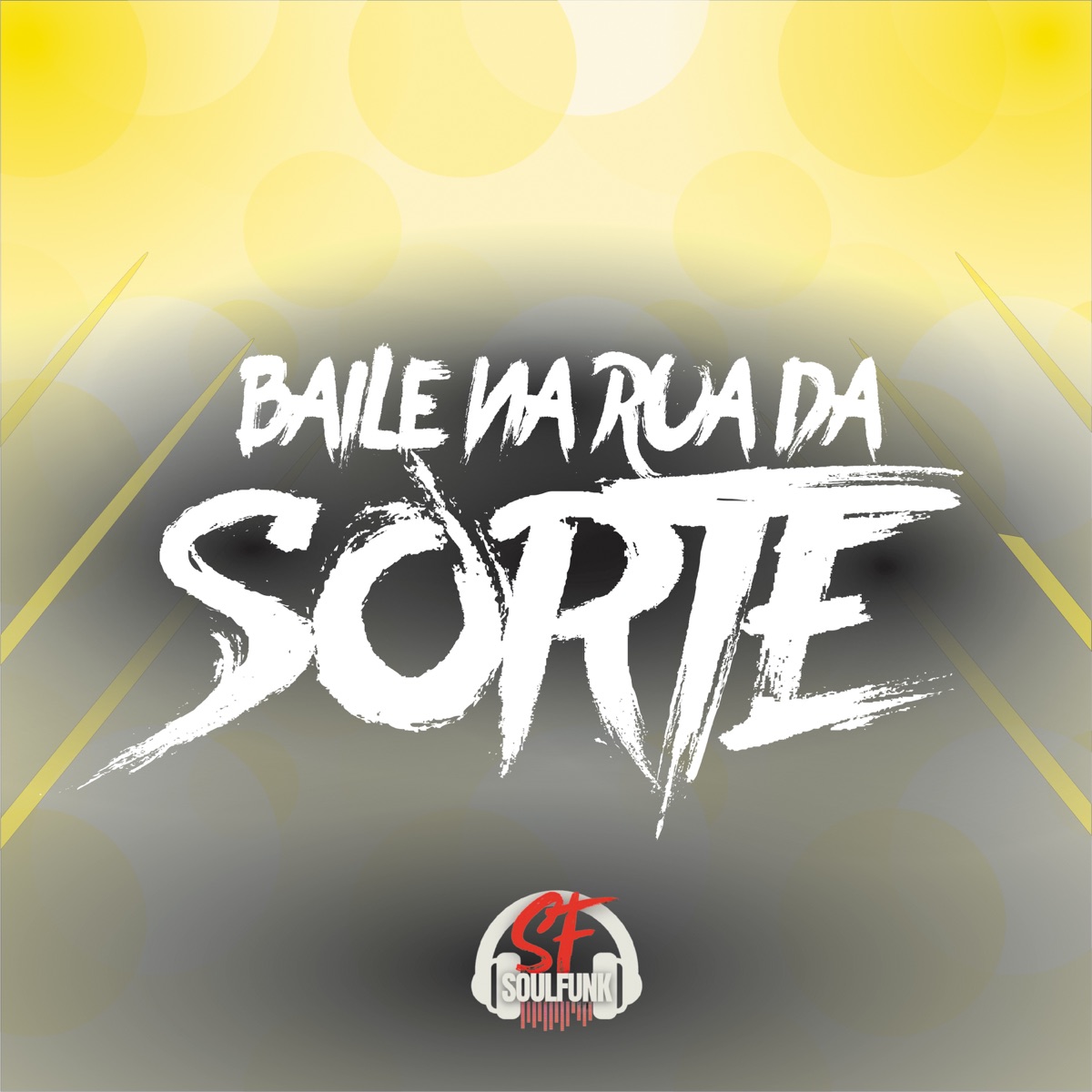 Baile na Rua da Sorte - Single by GOHAN 011 & mc deh album cover