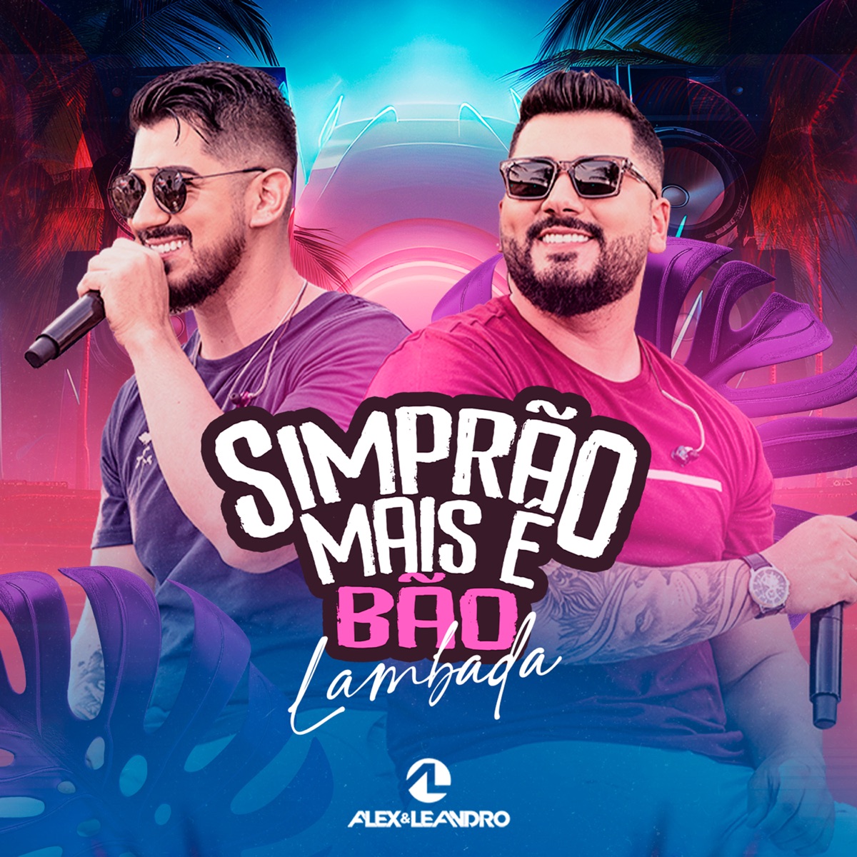Simprão Mais É Bão (Lambada) - Single by Alex e Leandro album cover