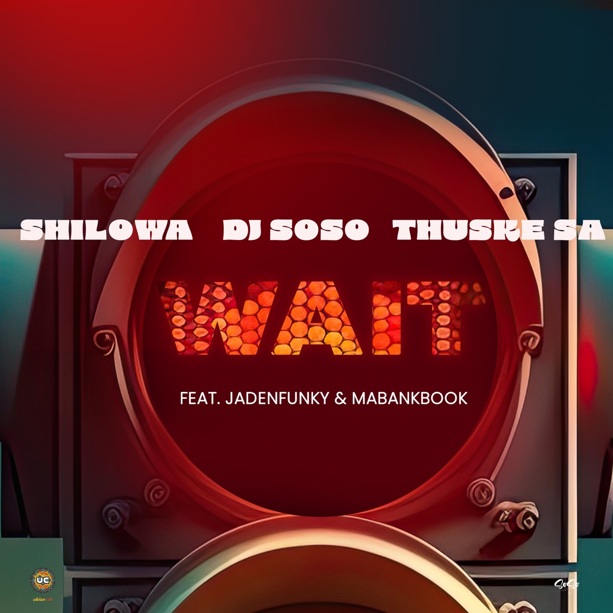 Wait (Waag N' Bietjie) [feat. Jadenfunky & MaBankBook] - Single by Shilowa, Thuske SA & Dj Soso album cover