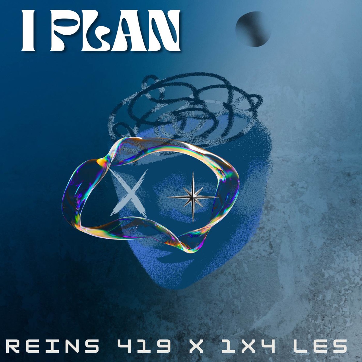 I PLAN - Single by REINS 419 & 1X4 LES album cover