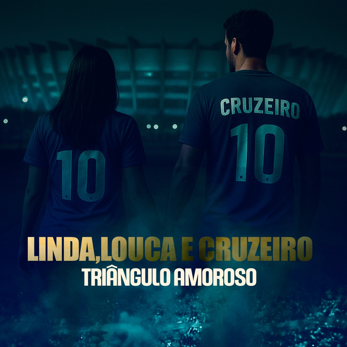 Linda, Louca e Cruzeiro Triângulo Amoroso - Single by Itallo ZK & Mc Gomes BH album cover