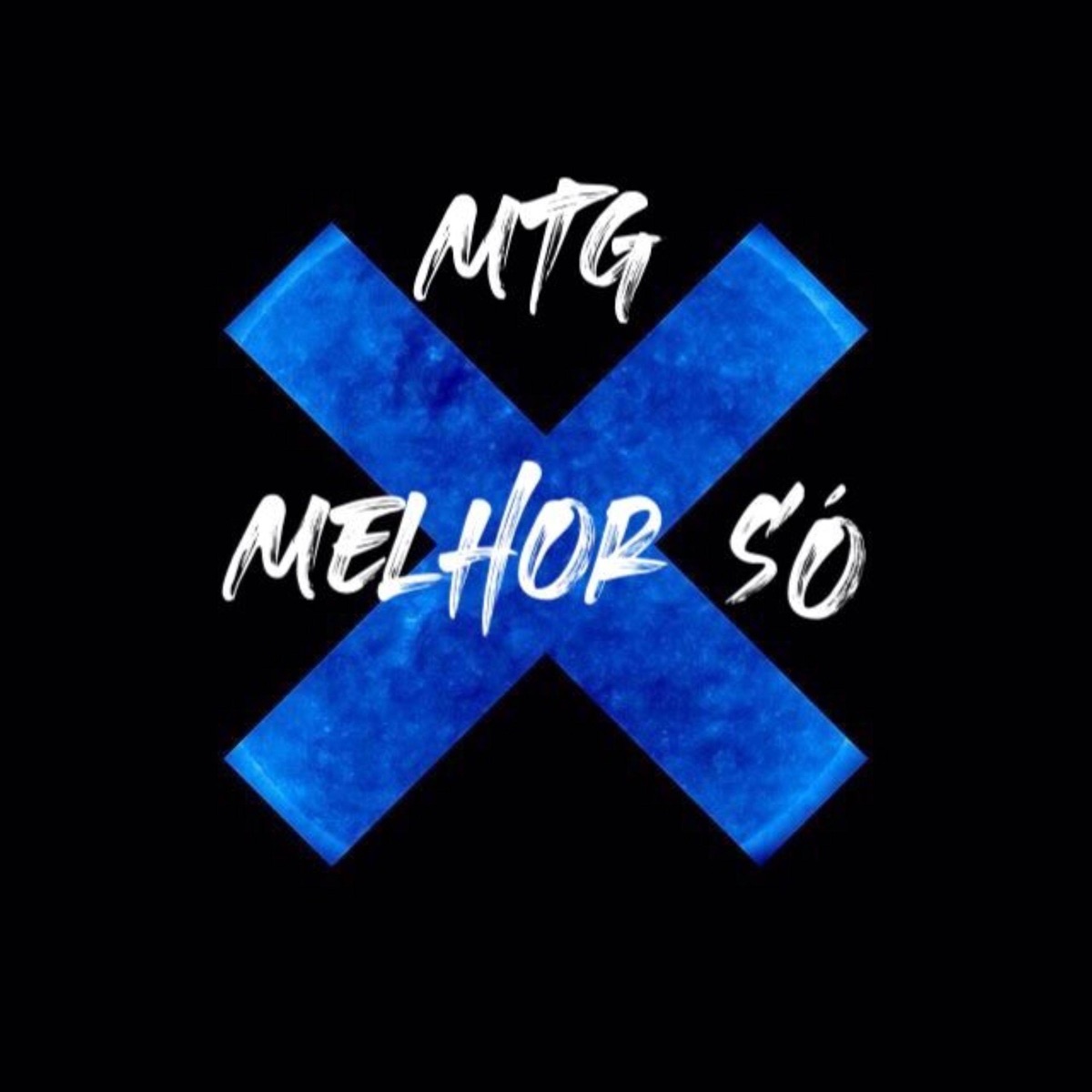 Mtg - Melhor Só (feat. Tiussi no Beat) - Single by DJ TIUSSI, Tiussi no Beat & MTG De BH album cover