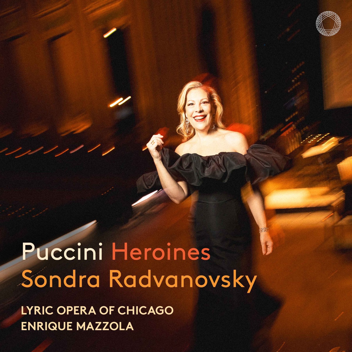 Puccini: Heroines by Sondra Radvanovsky, Lyric Opera of Chicago Orchestra & Enrique Mazzola album cover