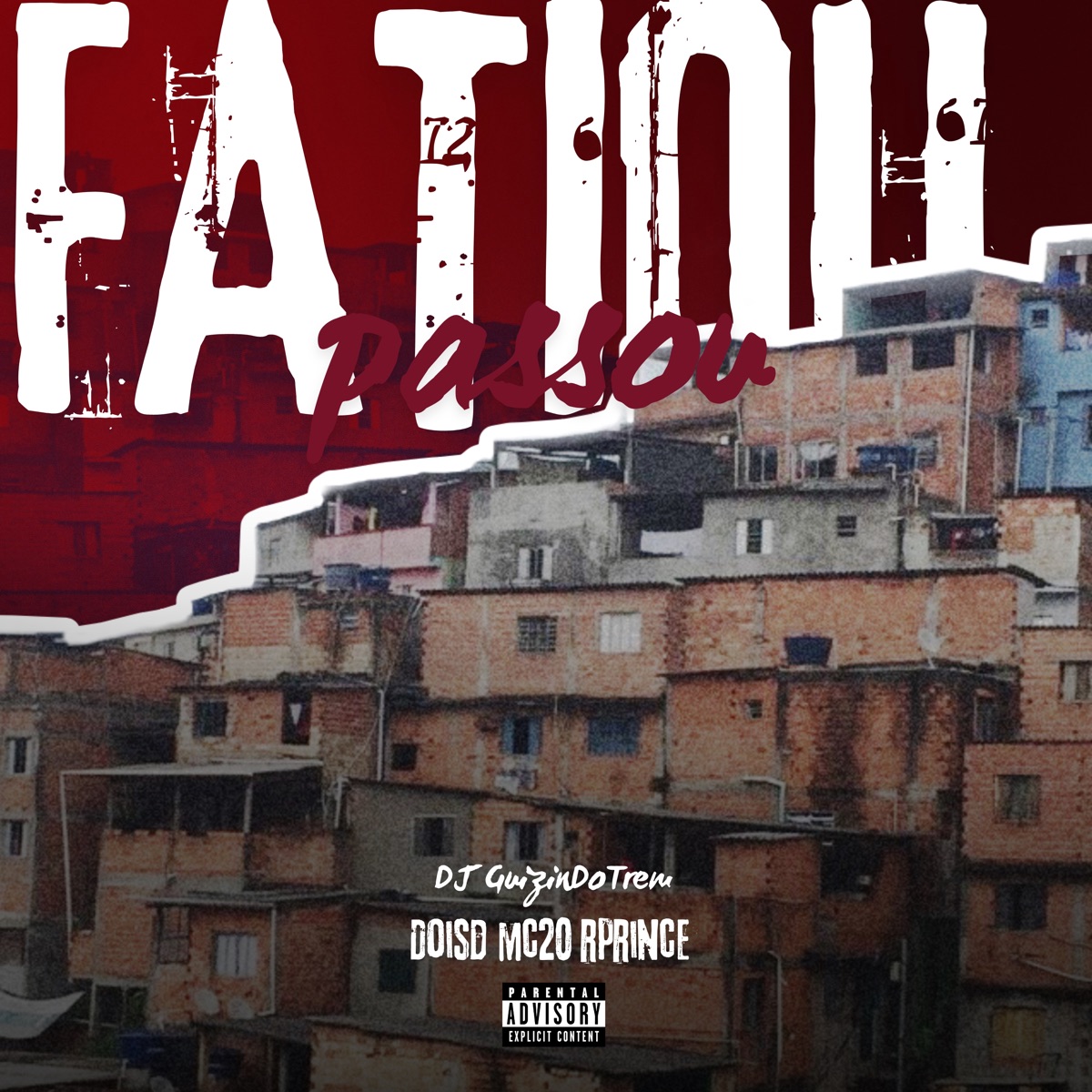 Fatiou Passou (feat. Rprince) - Single by DJ Guizin do Trem, DOISD & Mc 20 album cover