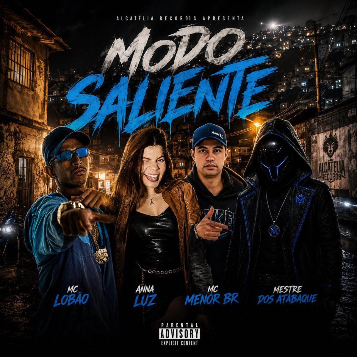 Modo Saliente - Single by MC Lobão, MESTRE DOS ATABAQUE, MC MENOR BR & ANNA LUZ album cover