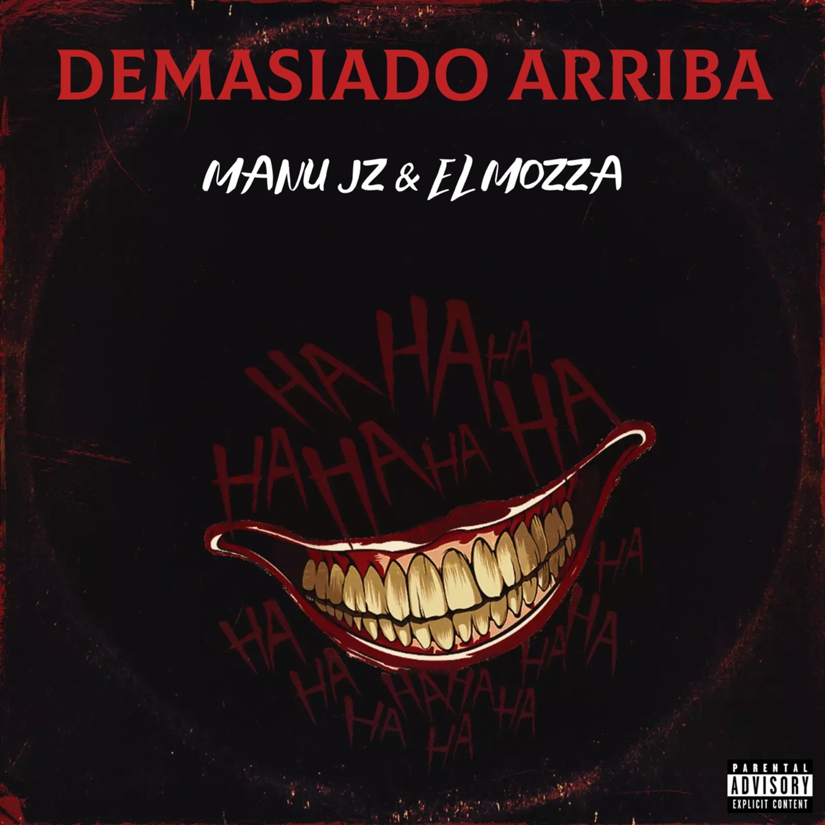 Demasiado Arriba - Single by Manu JZ & El Mozza album cover