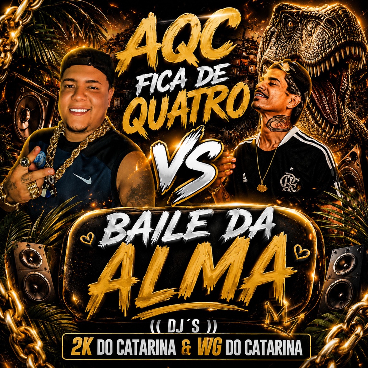 AQC FICA DE QUATRO VS BAILE DA ALMA (feat. prod.daf & Fabuloso) - Single by Dj 2K do Catarina, DJ WGDOCATARINA & DJ ULISSES COUTINHO album cover