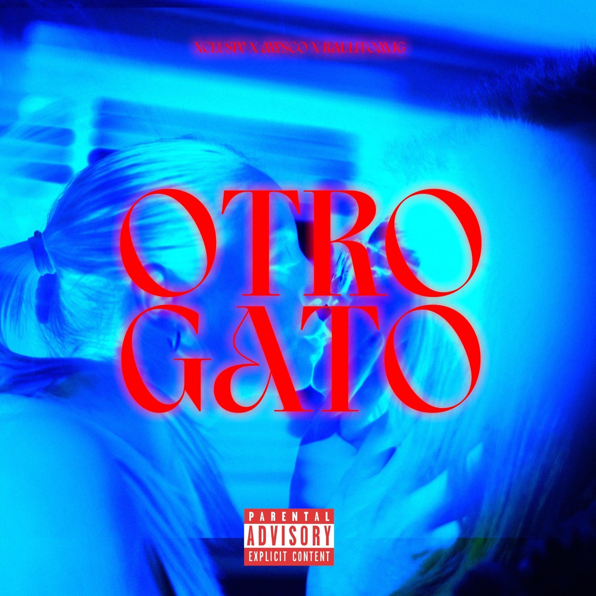 OTRO GATO (feat. MYSCO & Raul majestick) - Single by XCLUSIV album cover