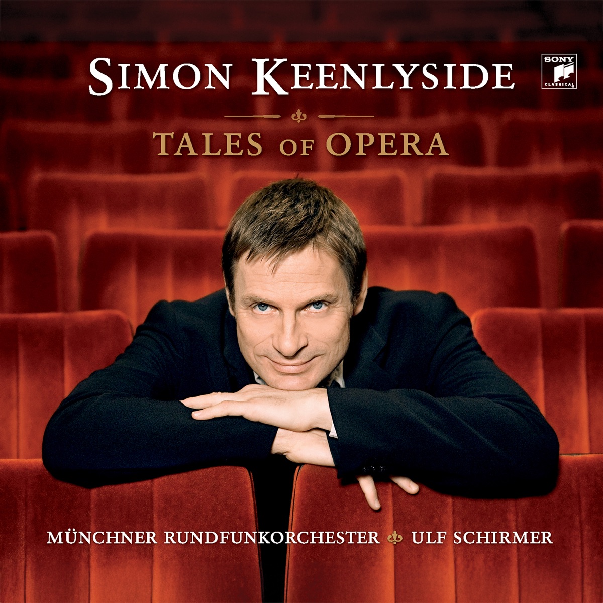 Tales of Opera by Simon Keenlyside, Munich Radio Orchestra & Ulf Schirmer album cover