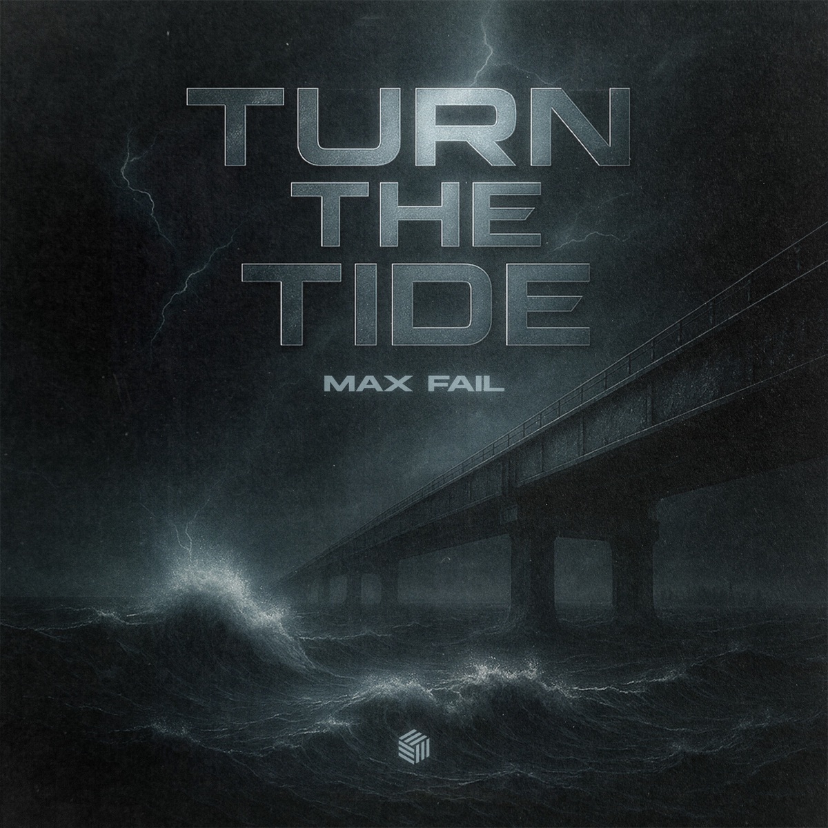 Turn the Tide - Single by Max Fail album cover