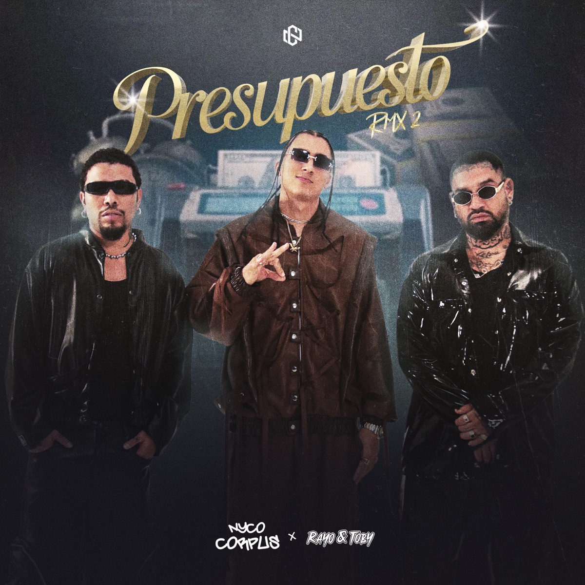 Presupuesto Rmx2 - Single by Nyco Corpus & Rayo & Toby album cover