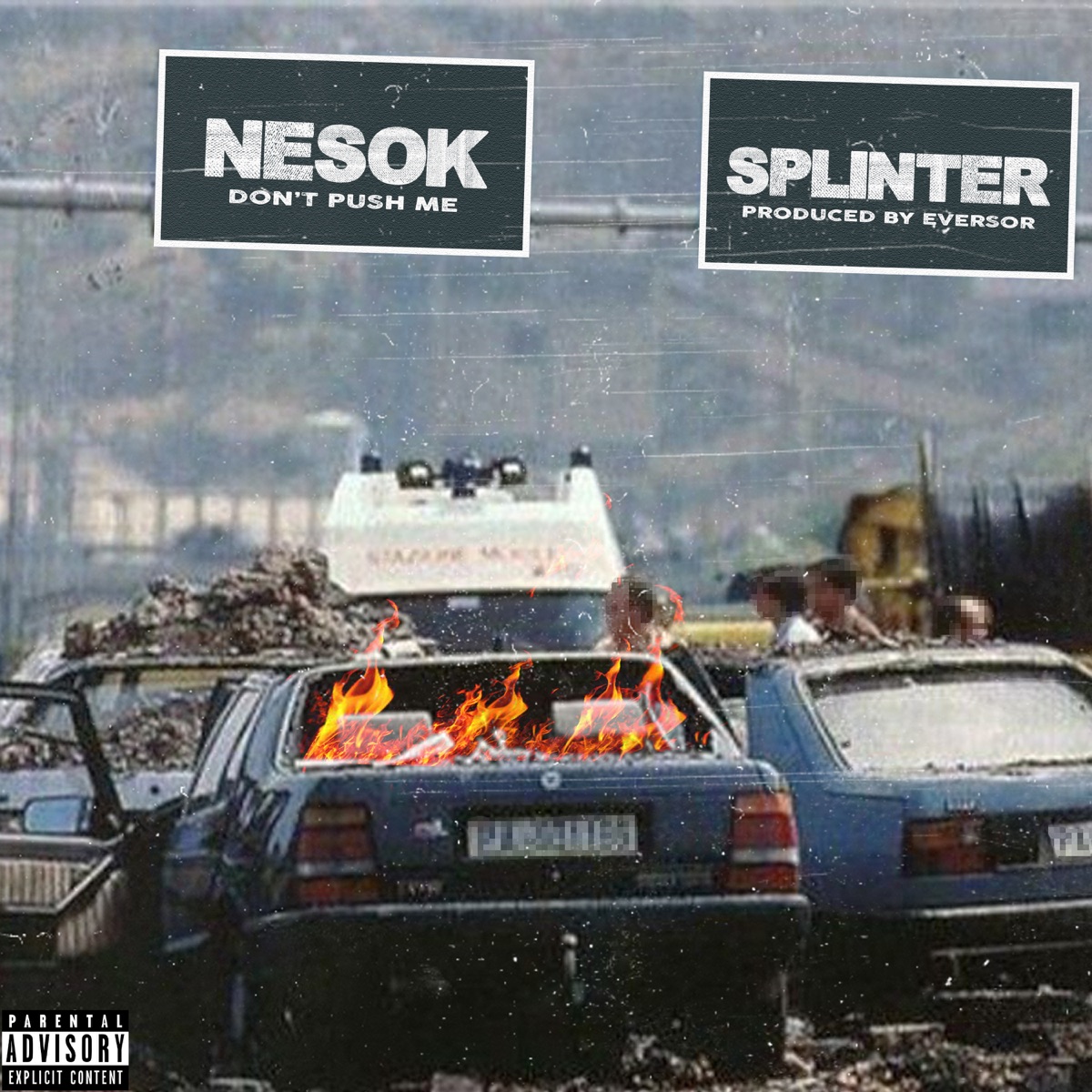 Don't Push Me - Single by Nesok, Eversor & Splinter album cover