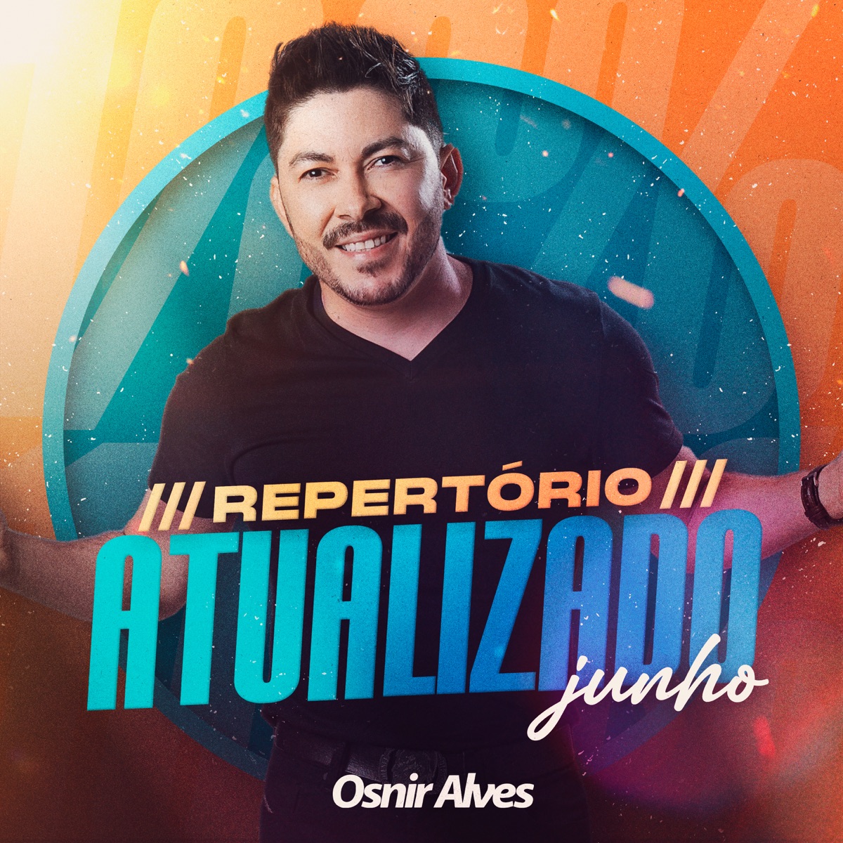 Repertório Atualizado Junho (Ao Vivo) by Osnir Alves album cover