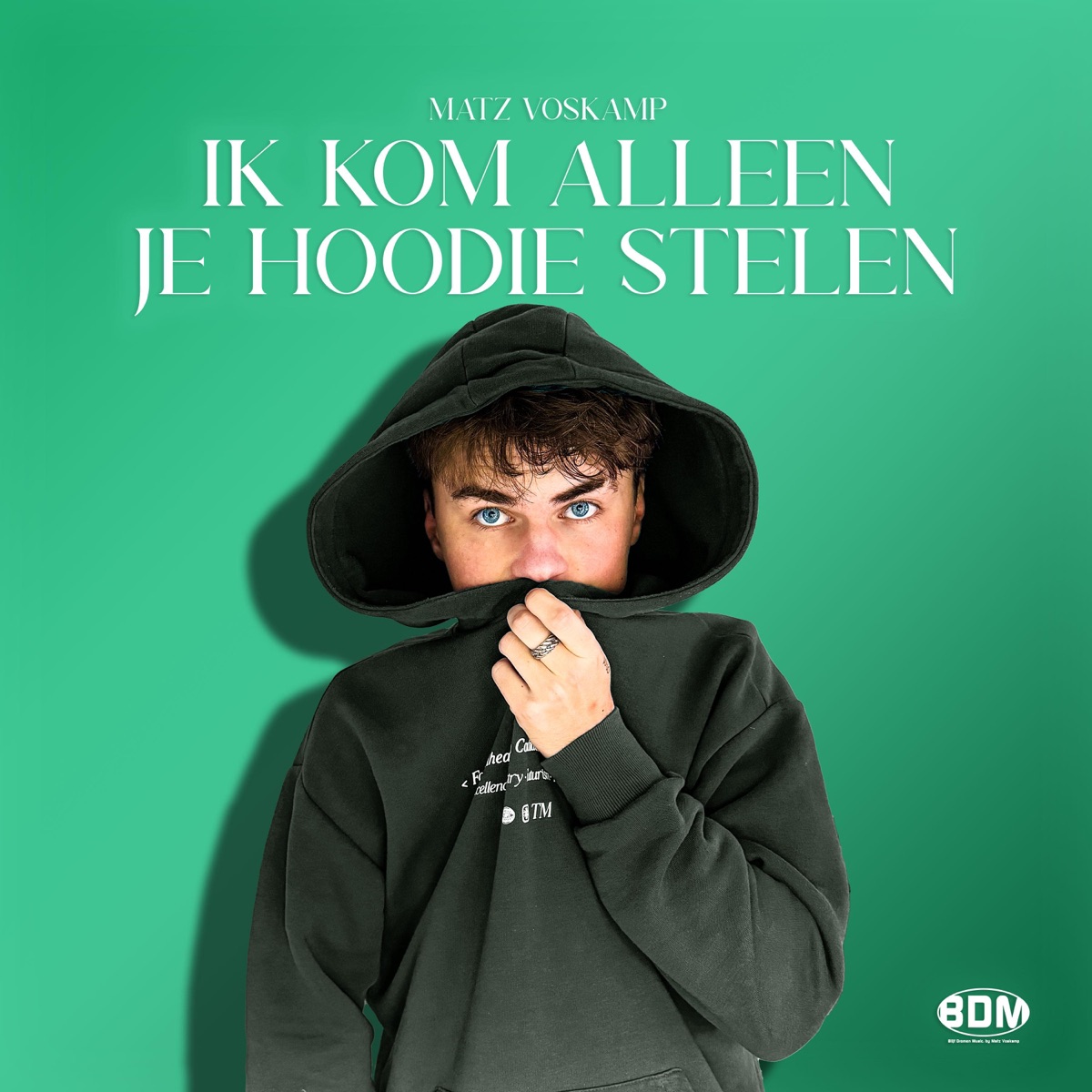Ik Kom Alleen Je Hoodie Stelen - Single by Matz Voskamp album cover