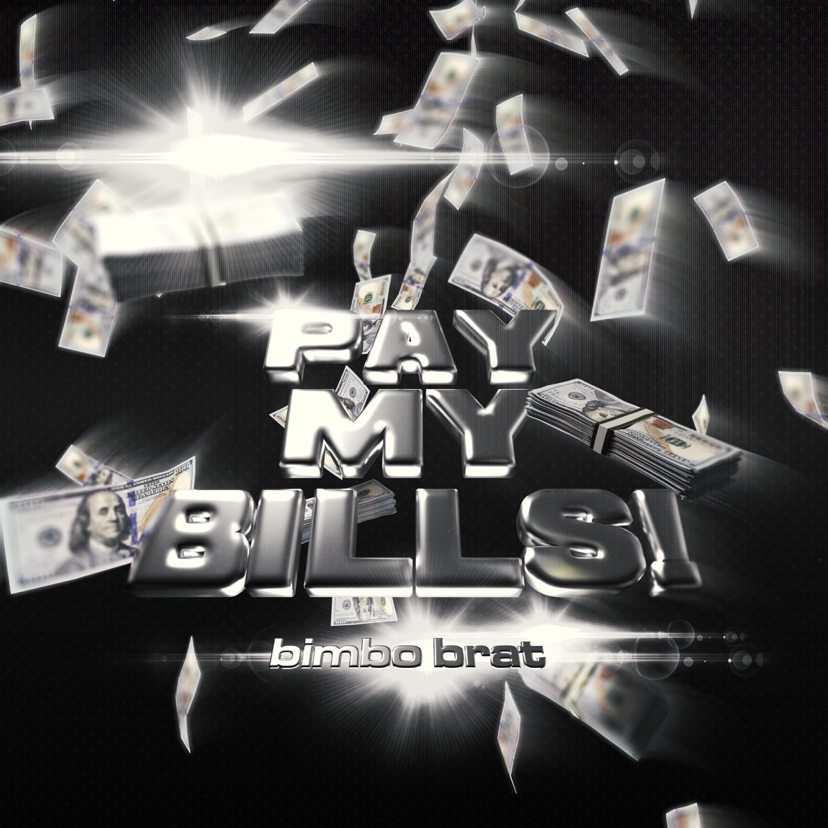 PAY MY BILLS! - Single by Bimbo Brat album cover