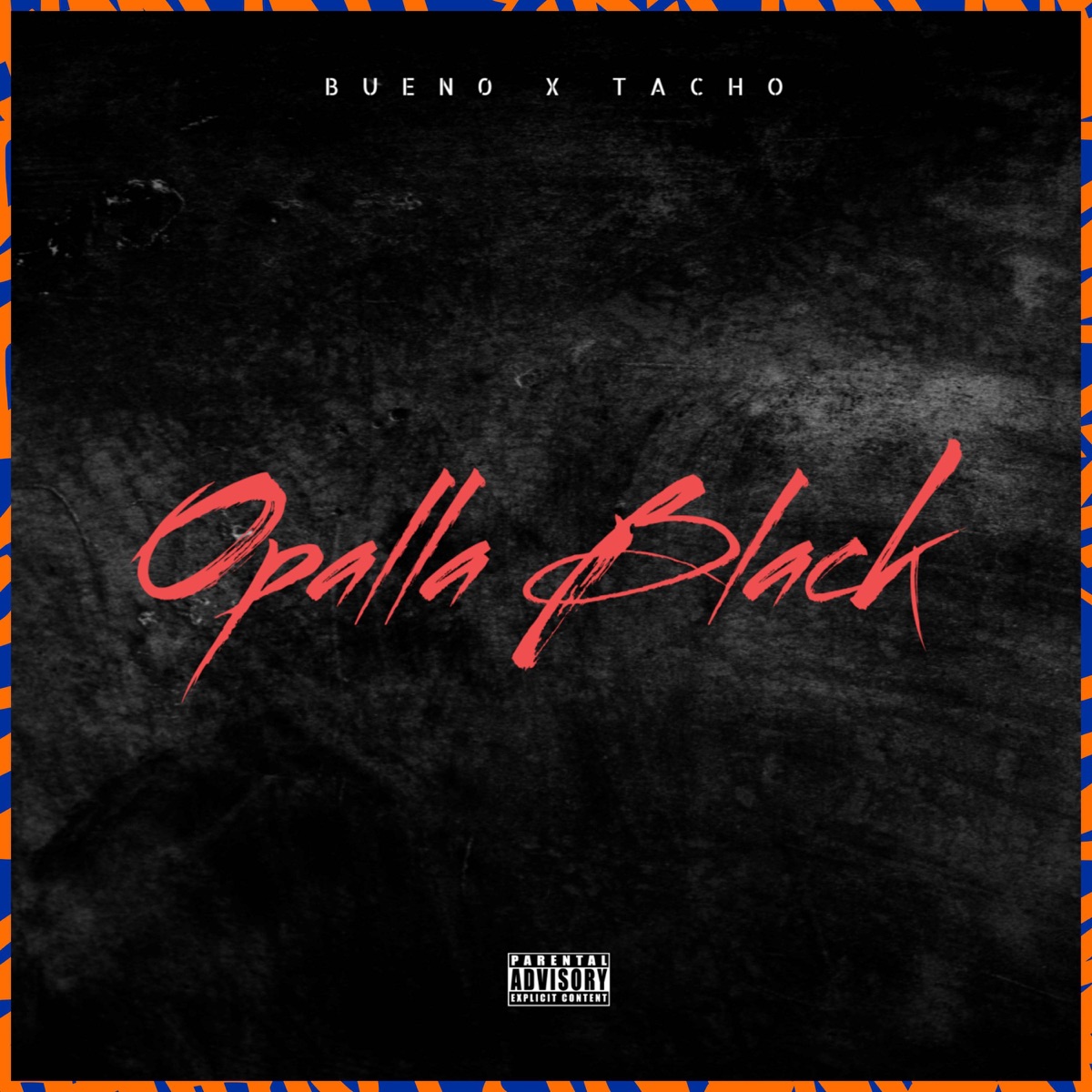 Opalla Black - Single by BUEN0 & Tacho album cover