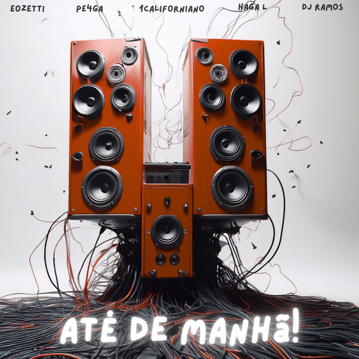Até de Manhã! (feat. Haga L & 1Californiano) - Single by eozetti, DJ Ramos & Pe4ga album cover