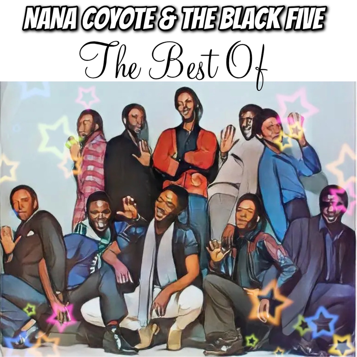 Nana Coyote & The Black Five The Best Of by Nana Coyote & The Black Five album cover