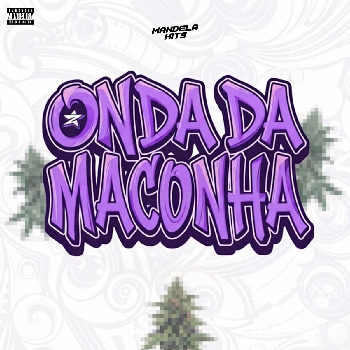 Onda da Maconha (feat. MC Pogba) - Single by MC LyC4N, TEUZ MC & DJ MICK album cover