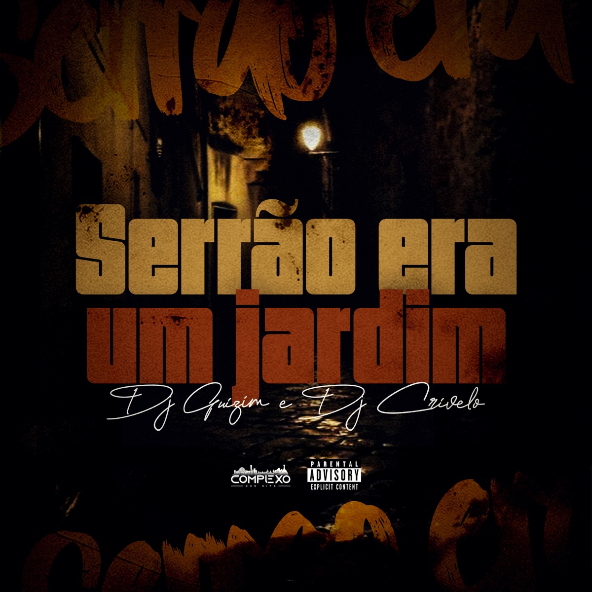 Serrão Era um Jardim - Single by dj guizim & DJ CRIVELO album cover