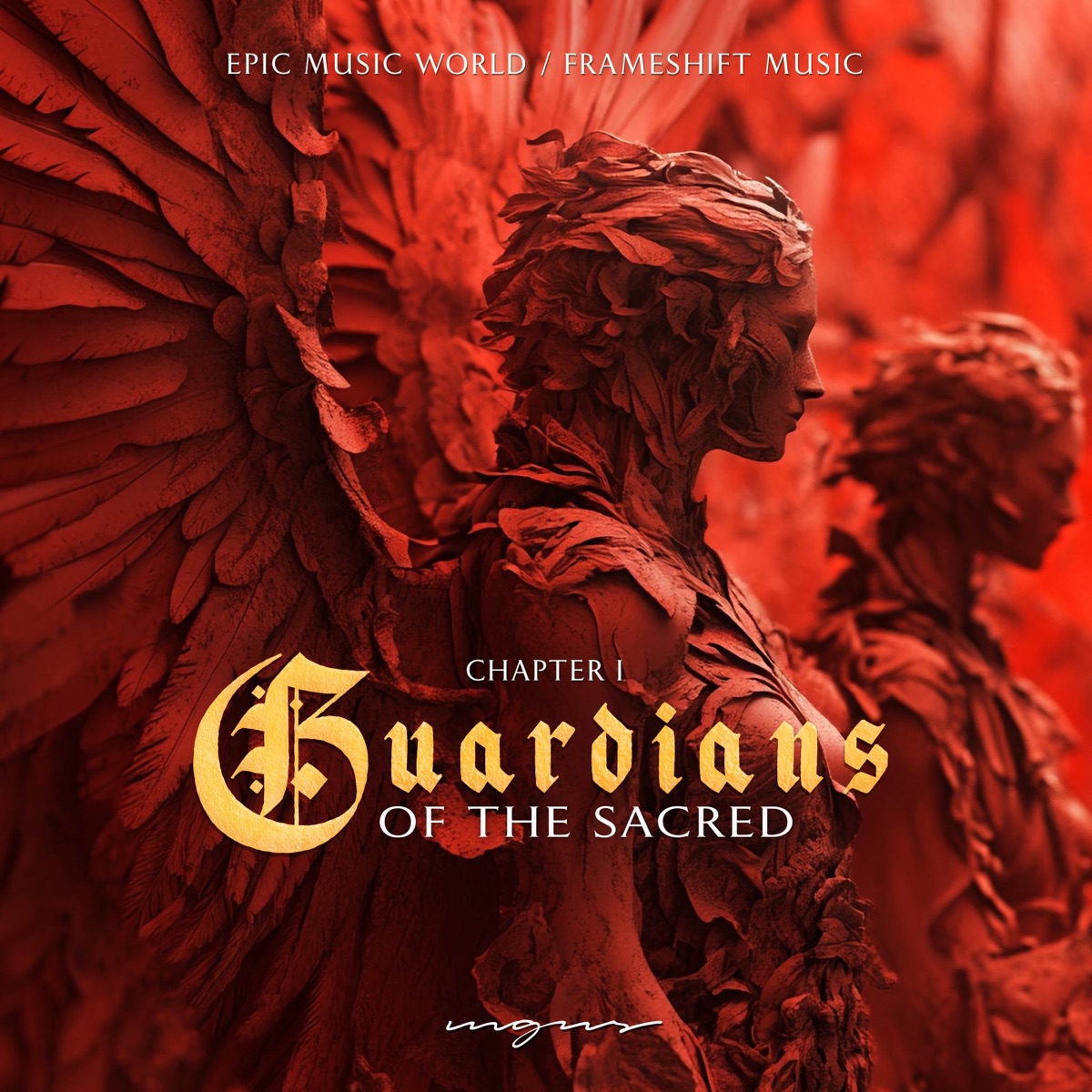 Guardians of the Sacred (Chapter 1) - EP by Frameshift Music, Epic Music World & mgns album cover
