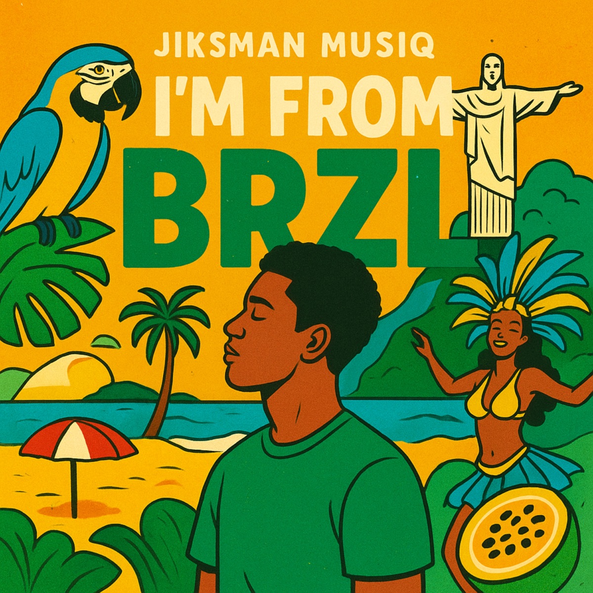 I'm From Brzl - Single by Jiksman MusiQ album cover