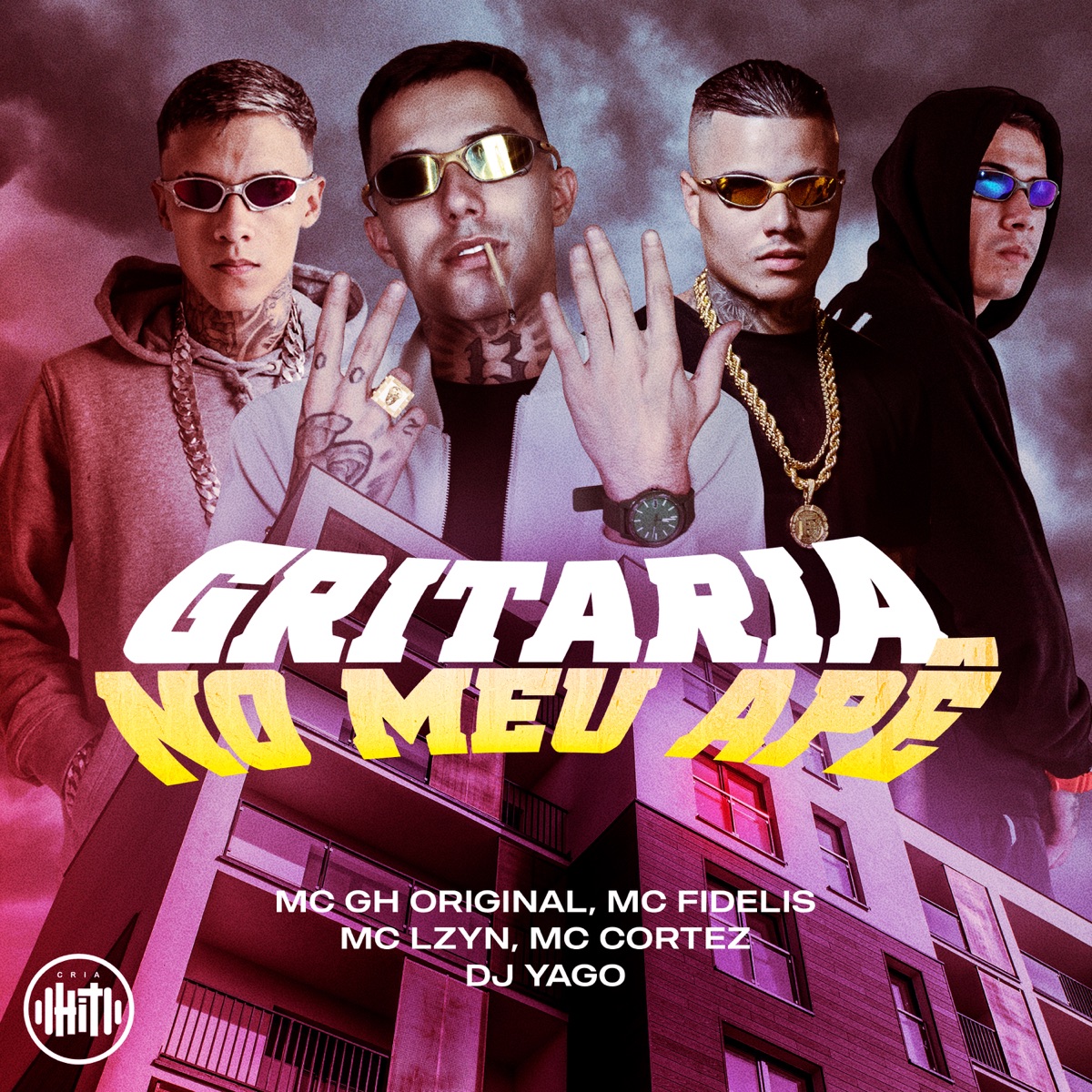 Gritaria no Meu Apê (feat. Mc Fidelis) - Single by MC GH Original, MC Cortez, Mc Lzyn & Dj Yago album cover