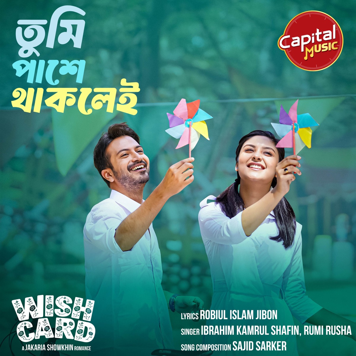 Tumi Pashe Thaklei (From "Wish Card") - Single by Ibrahim Kamrul Shafin & Rumi Rusha album cover